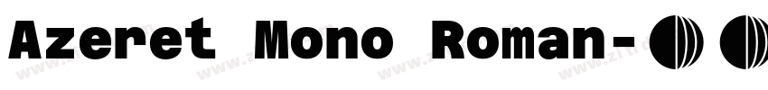 Azeret Mono Roman字体转换